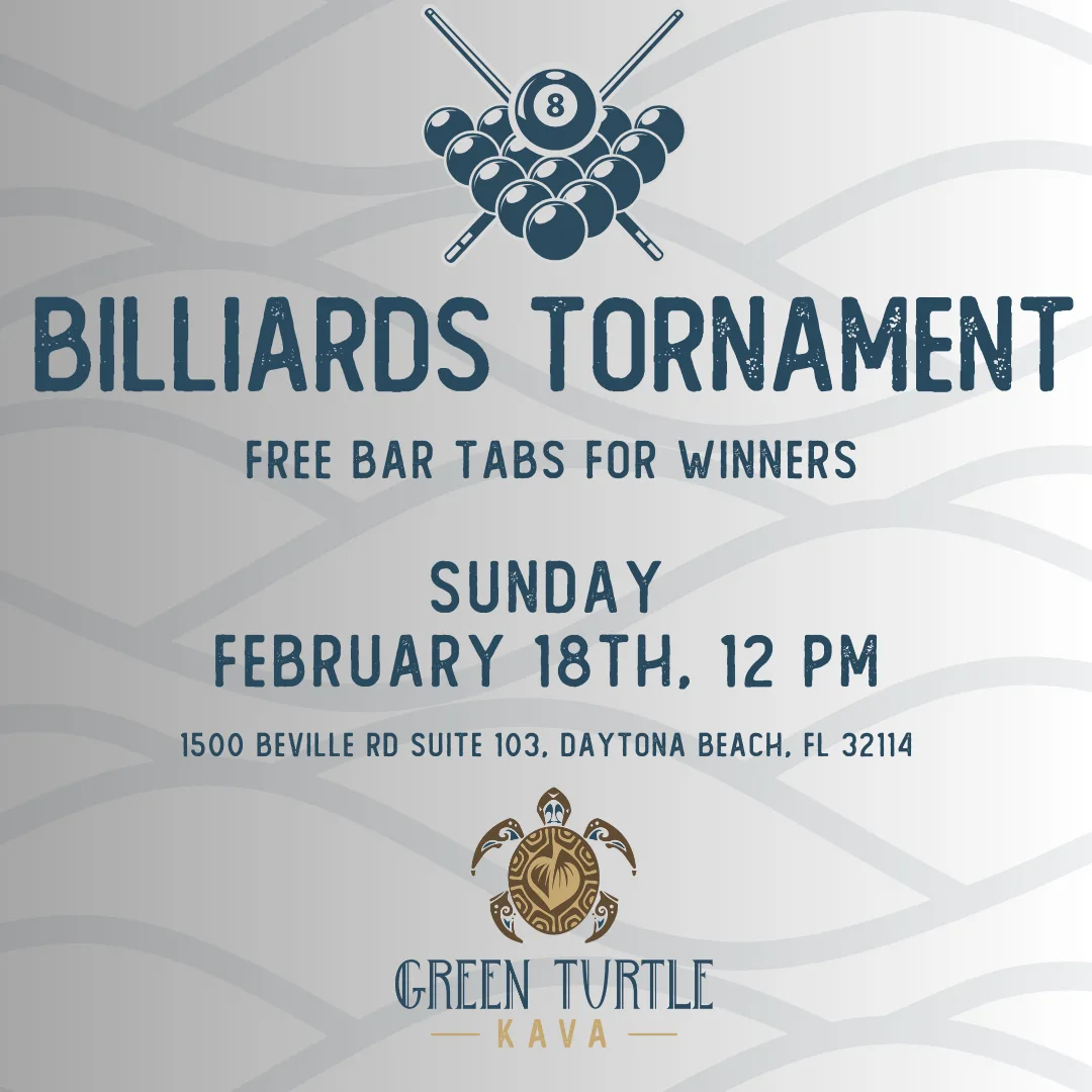Green Turtle Kava Bar Billiards Tournament
