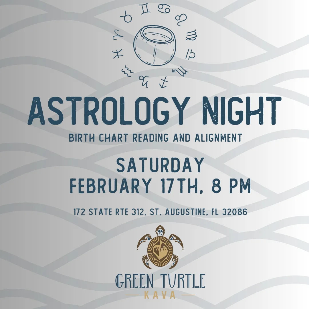 Green Turtle Kava Bar Astrology Night