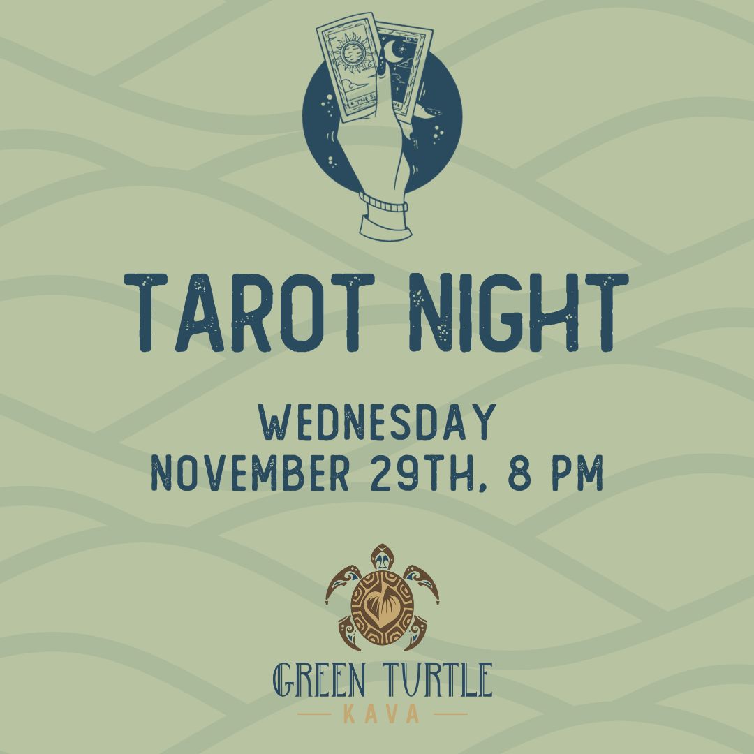 Tarot NIght green turtle kava - kava and kratom tea