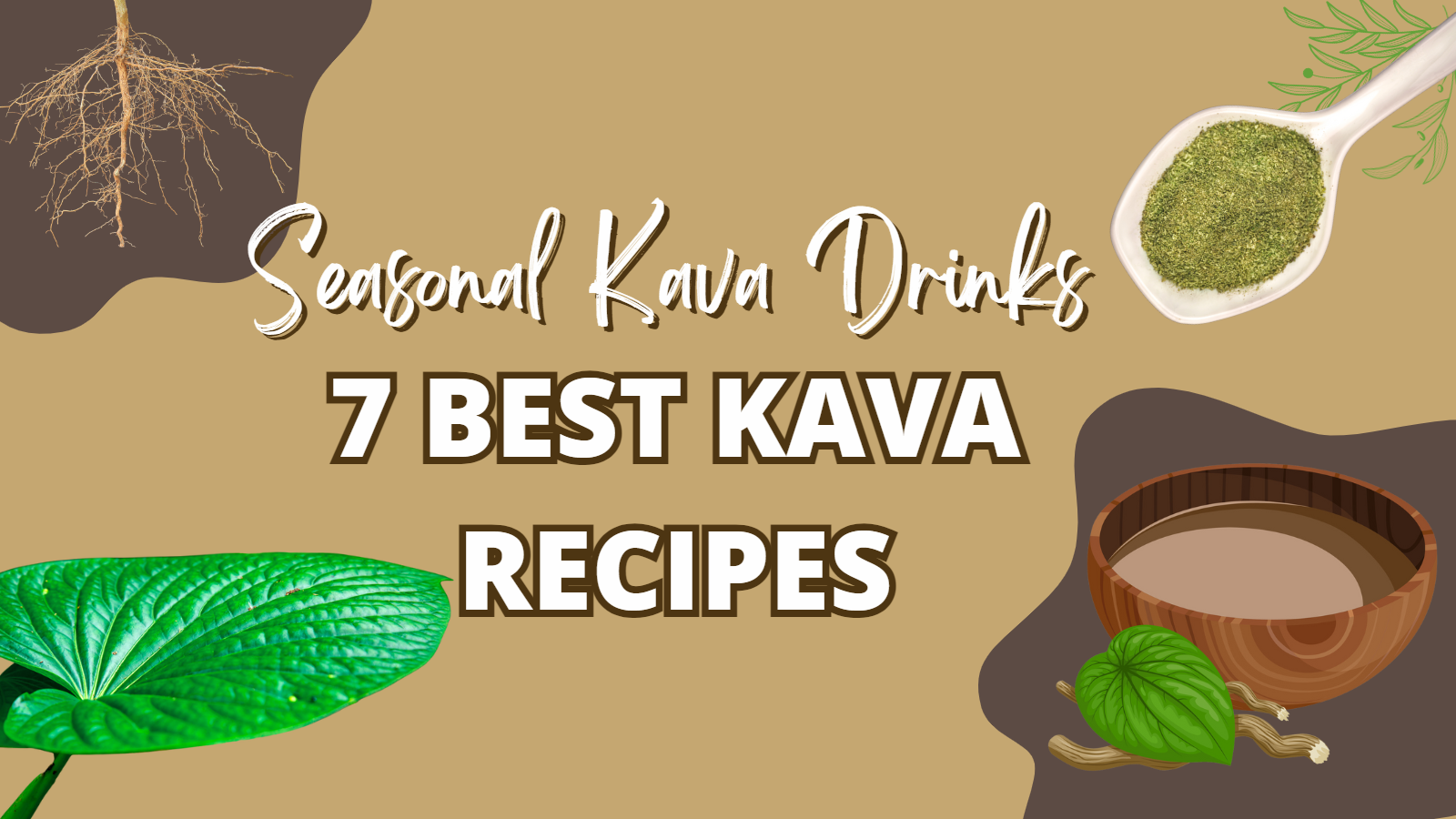 Seasonal Kava Drinks: 7 Best Kava Recipes